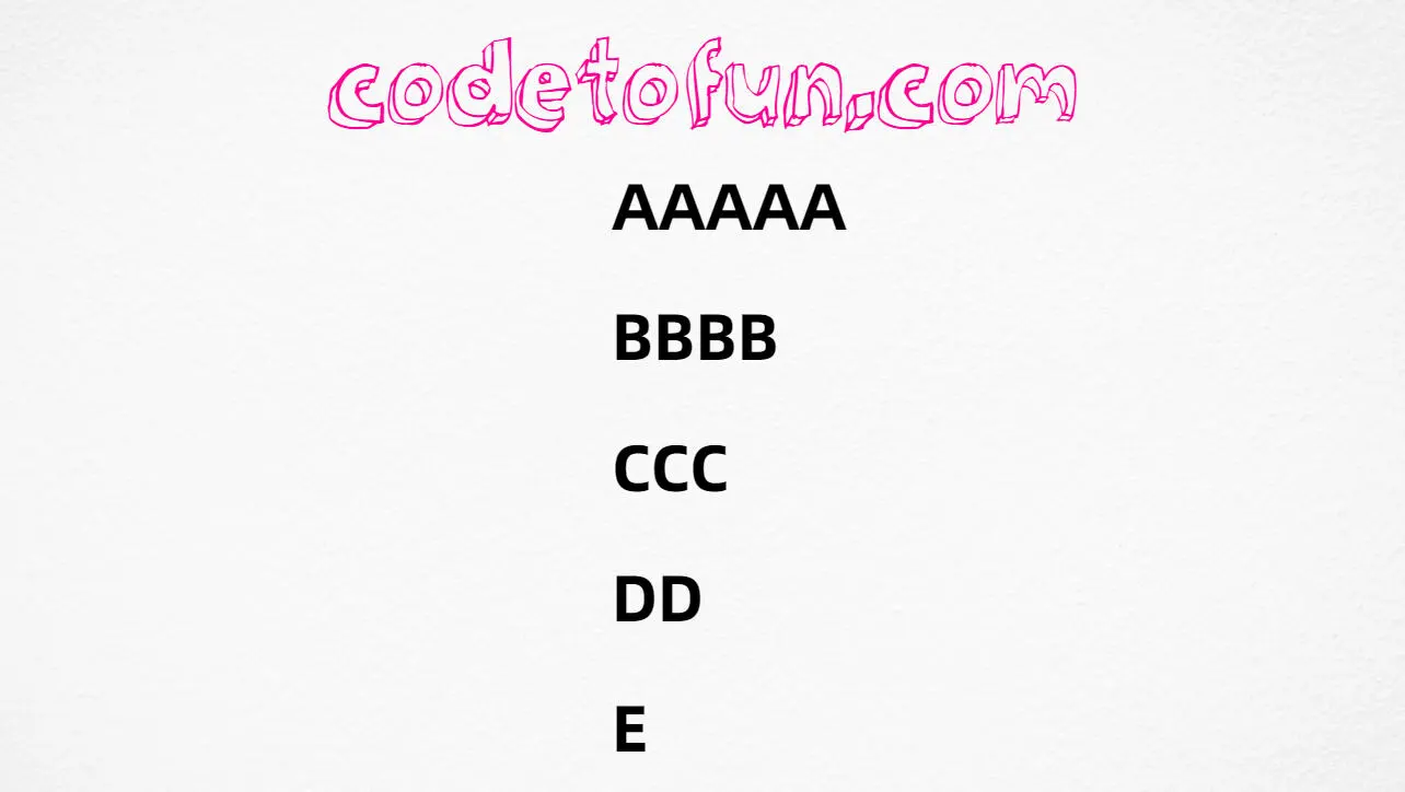 JavaScript alphabet pattern AAAAA BBBB CCC DD E repeated letters