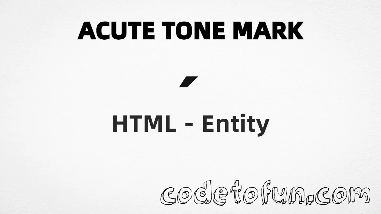 HTML Entity for combining acute tone mark U+0341 tutorial illustration
