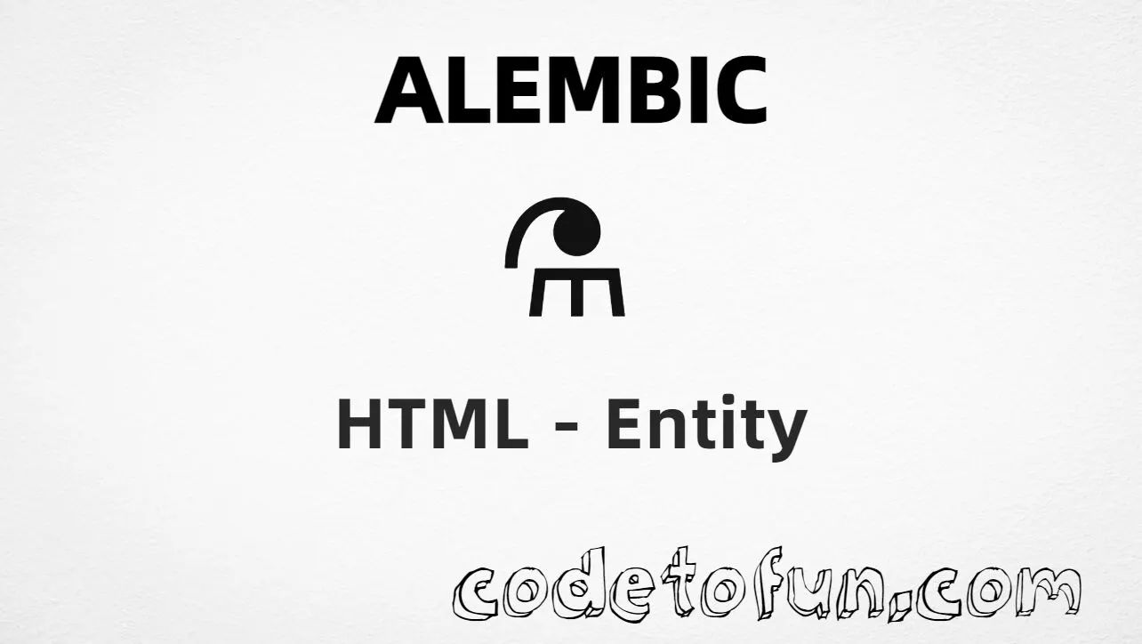 HTML Entity for Alembic symbol (⚗), Unicode U+2697 tutorial illustration