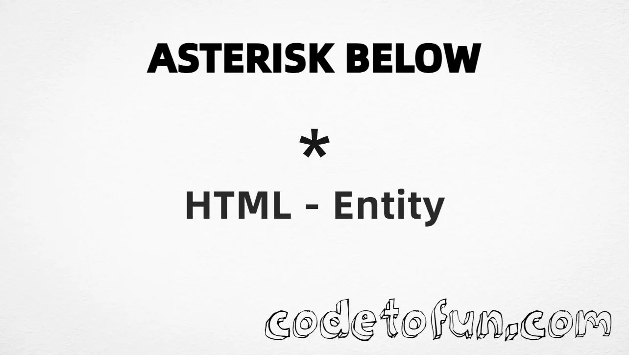 HTML Entity for combining asterisk below (U+0359) tutorial illustration