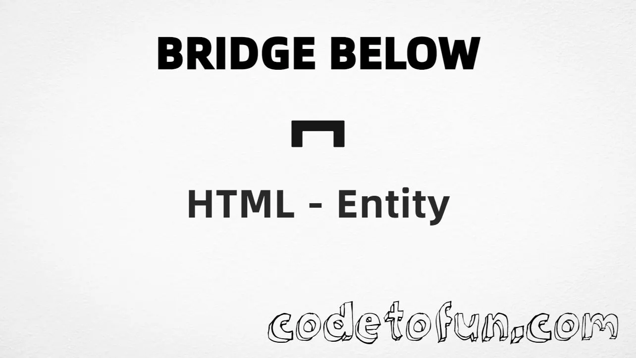 HTML entity for Bridge Below combining mark (U+032A) tutorial illustration