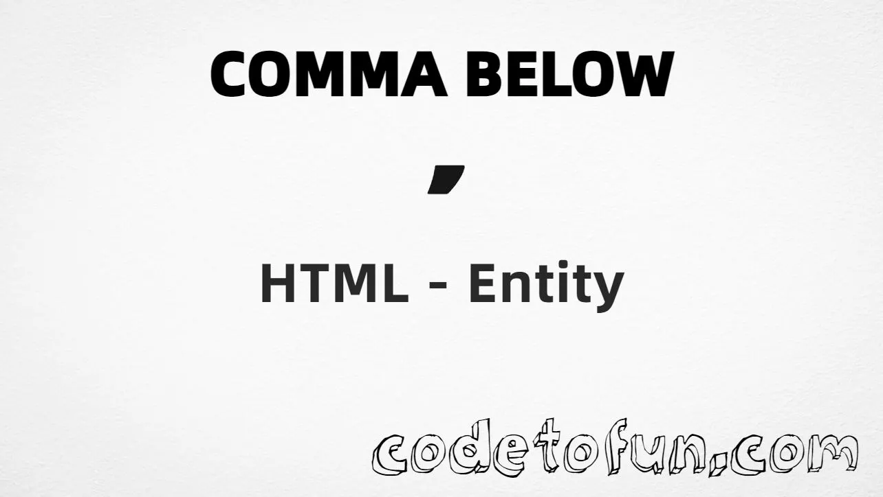 HTML entity for Comma Below combining mark (U+0326) tutorial illustration