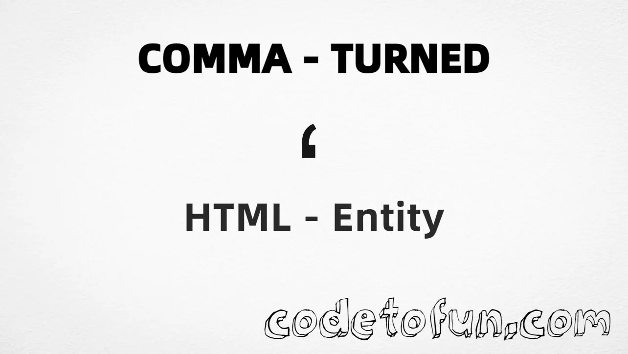HTML entity for Comma Turned combining mark (U+0312) tutorial illustration