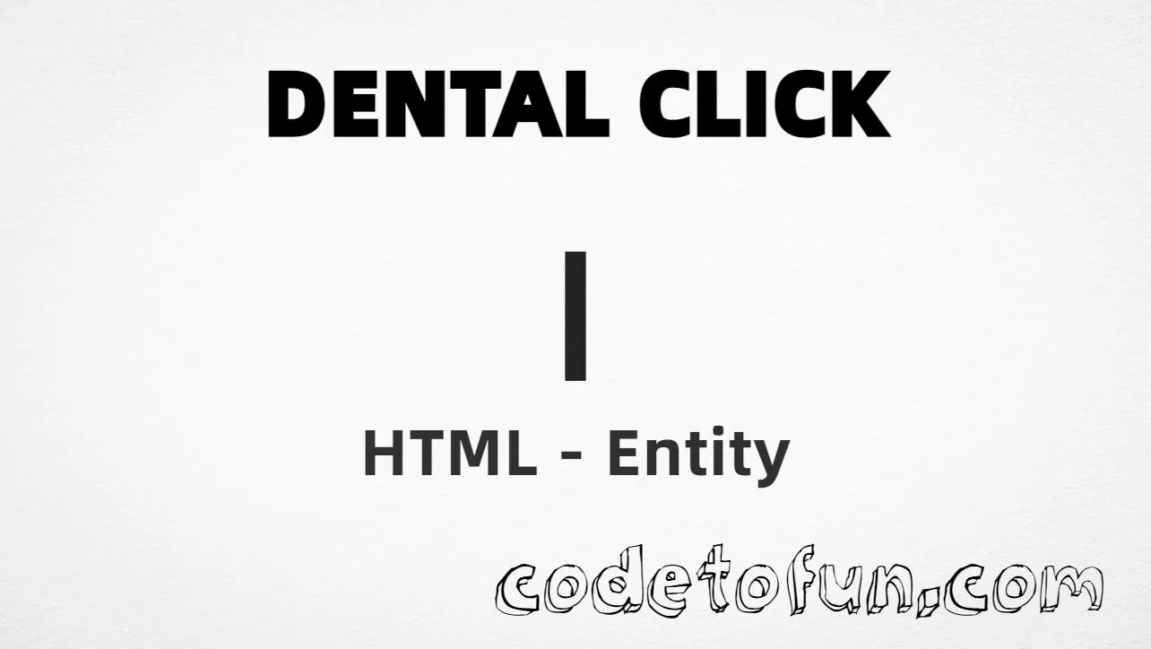 HTML entity for Dental Click symbol (U+01C0) tutorial illustration
