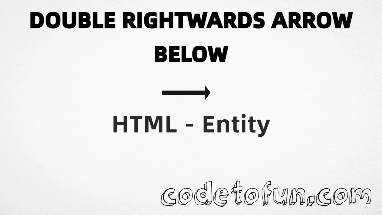 HTML entity for Combining Double Rightwards Arrow Below (U+0362) tutorial illustration