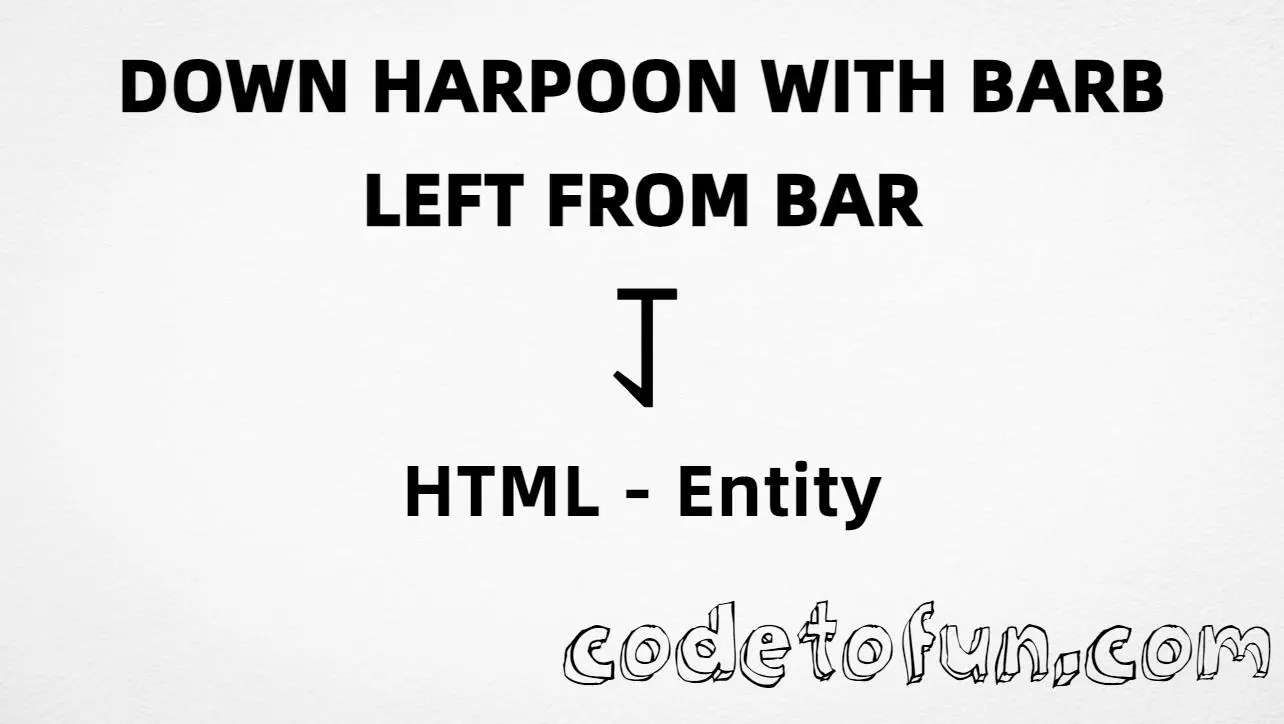HTML entity for Down Harpoon With Barb Left From Bar (U+2961) — hex, decimal, and CSS tutorial