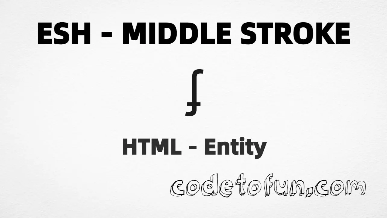 HTML entity for Esh Middle Stroke IPA symbol (U+0284) — hex, decimal, and CSS tutorial
