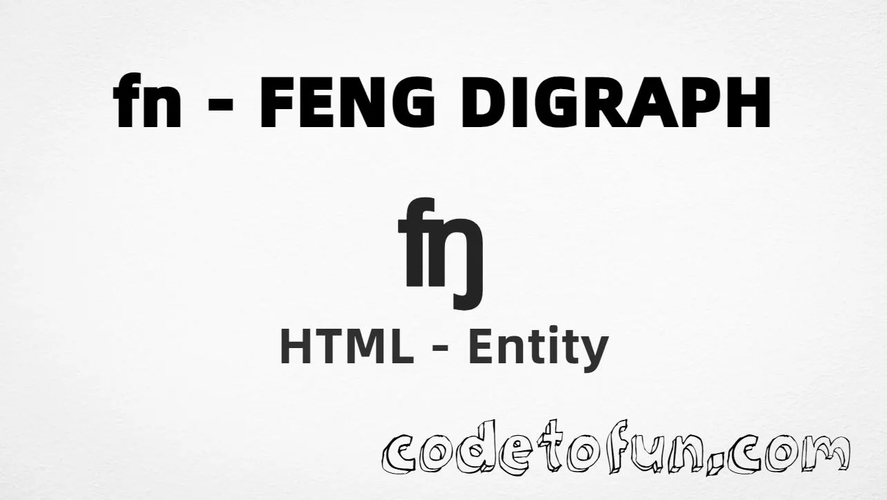 HTML entity for Fn Feng Digraph (U+02A9) — hex, decimal, and CSS tutorial