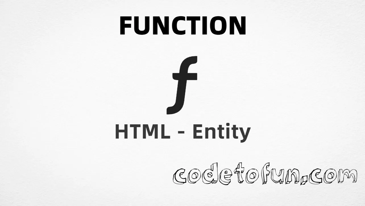 HTML entity for Function symbol (U+0192) — hex, decimal, named ƒ, and CSS tutorial