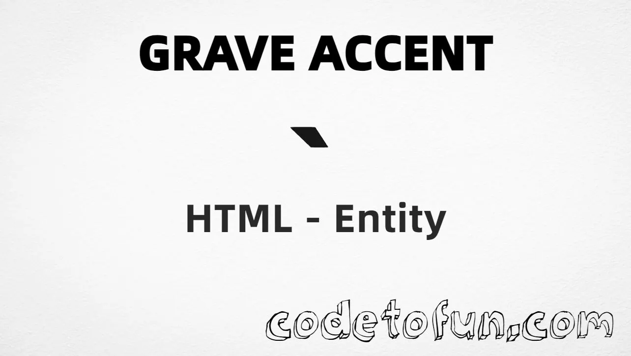 HTML entity for Grave Accent combining mark (U+0300) — hex, decimal, and CSS tutorial