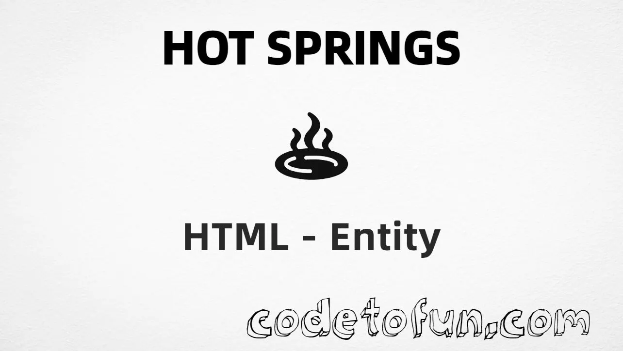 HTML entity for Hot Springs (U+2668) — hex, decimal, and CSS tutorial
