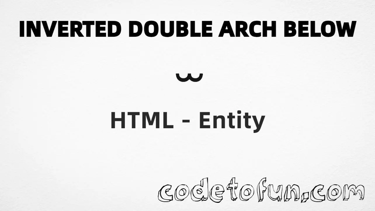 HTML entity for combining Inverted Double Arch Below (U+032B) — hex, decimal, and CSS tutorial