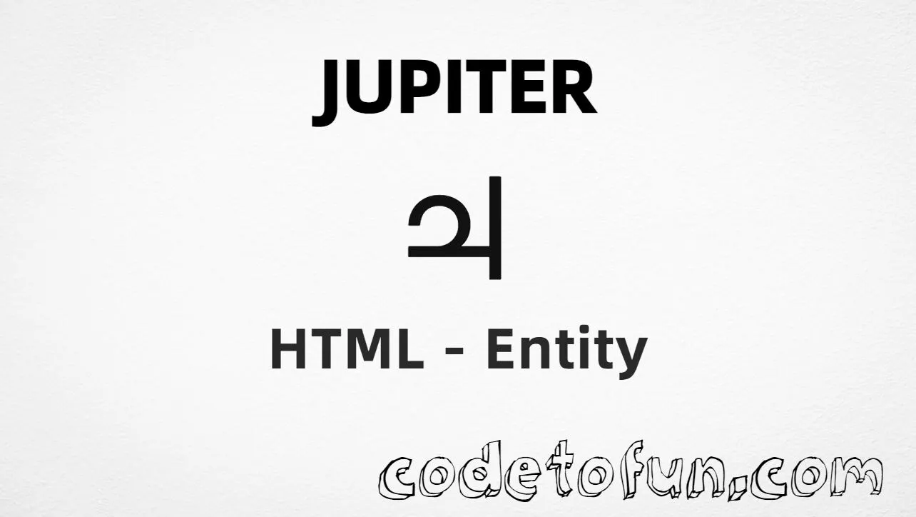 HTML entity for Jupiter symbol (U+2643) — hex, decimal, and CSS tutorial