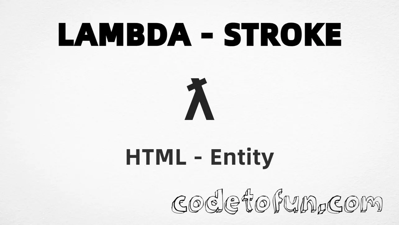 HTML entity for Lambda stroke (U+019B) — hex, decimal, and CSS tutorial