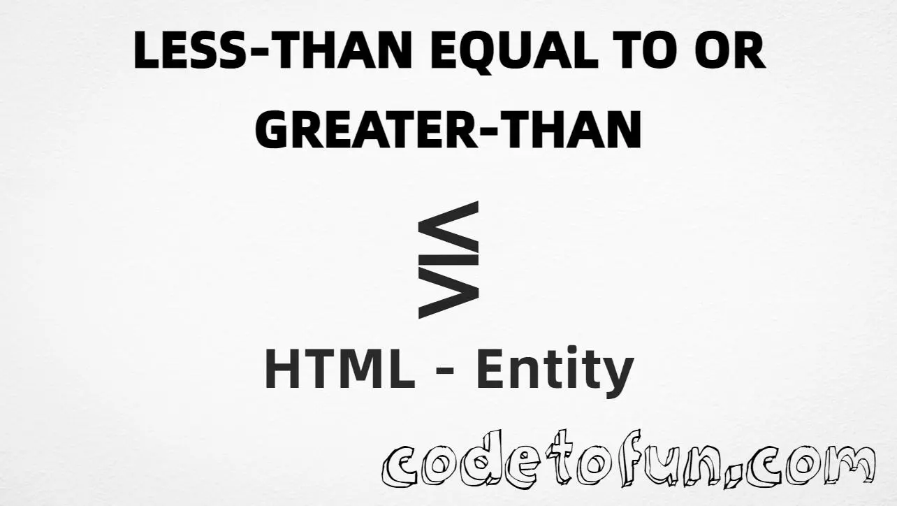 HTML entity for Less Than Equal To Greater Than (U+22DA) — named ⋚, hex, decimal, and CSS tutorial