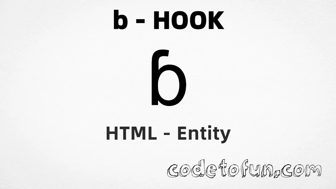 HTML Entity for Lowercase B Hook tutorial illustration