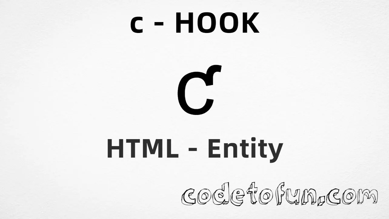 HTML Entity for Lowercase C Hook tutorial illustration