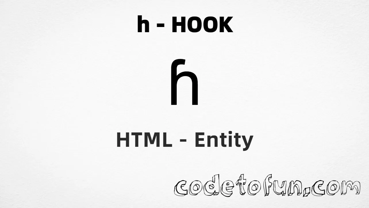 HTML Entity for Lowercase H Hook tutorial illustration