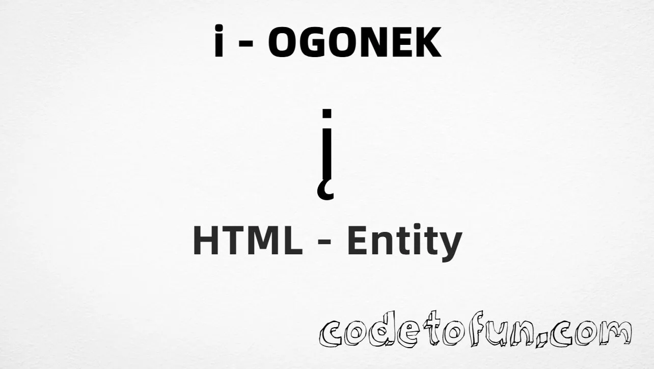 HTML Entity for Lowercase I Ogonek tutorial illustration