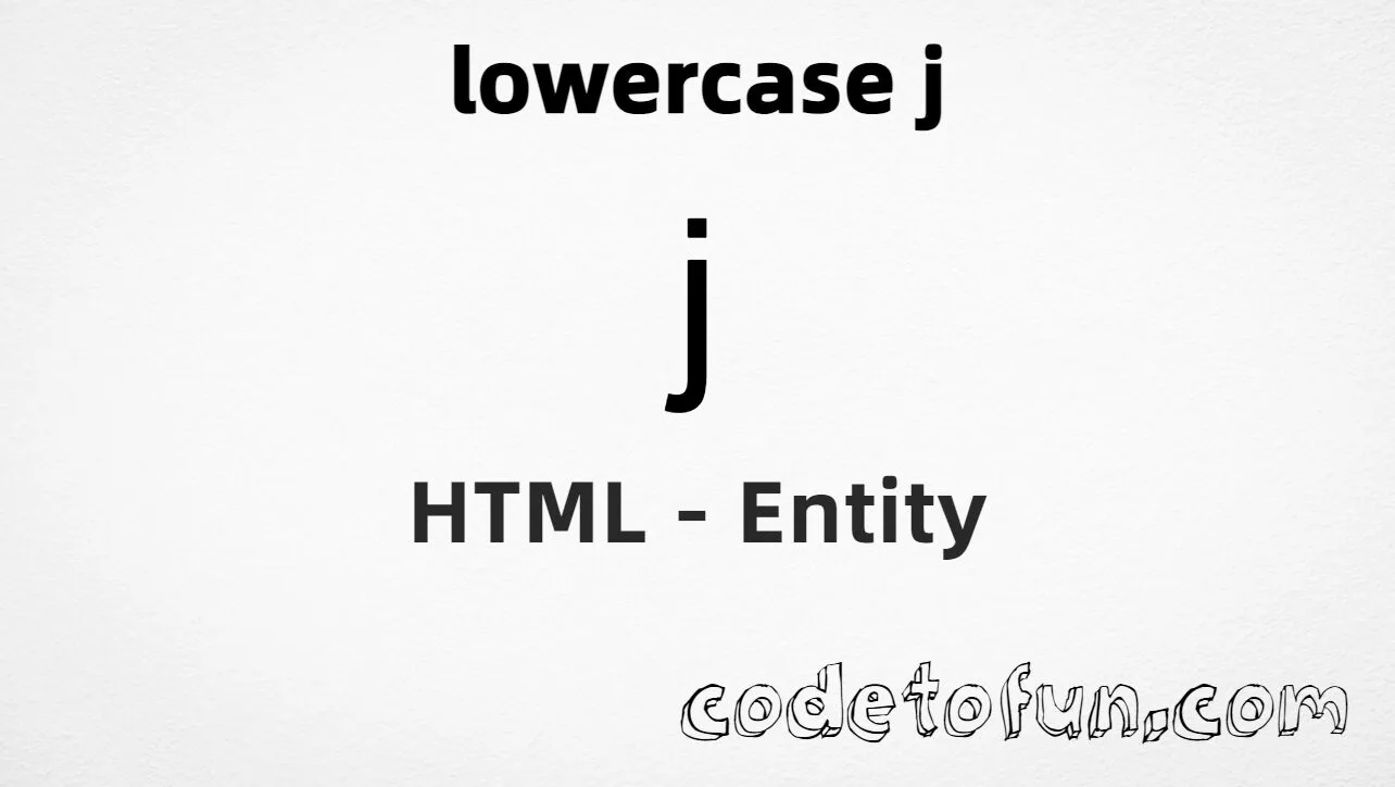 HTML Entity for Lowercase J tutorial illustration