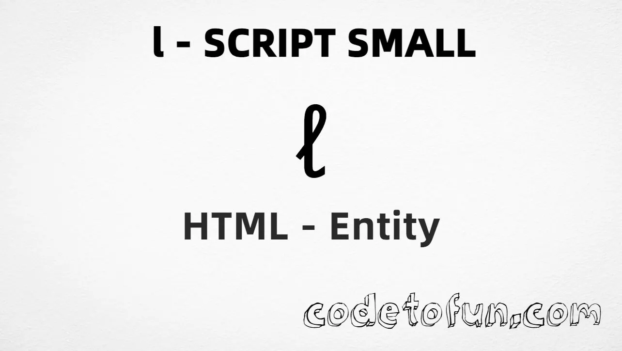 HTML Entity for Lowercase L Script Small tutorial illustration
