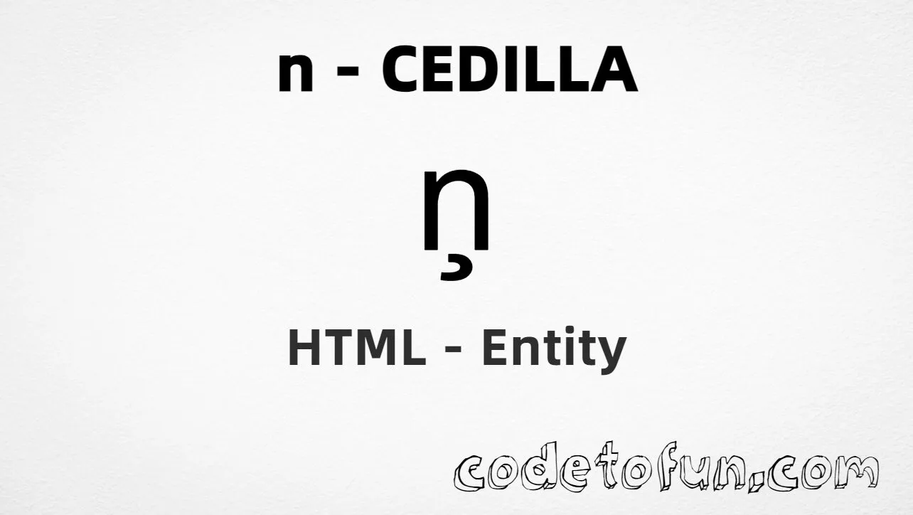 HTML Entity for Lowercase N Cedilla tutorial illustration