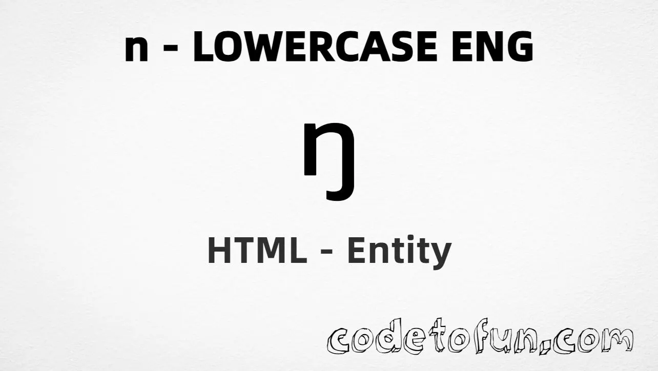HTML Entity for Lowercase N Eng tutorial illustration