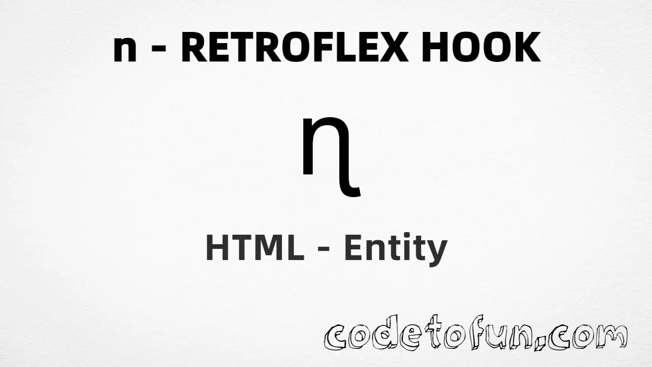 HTML Entity for Lowercase N Retroflex Hook tutorial illustration