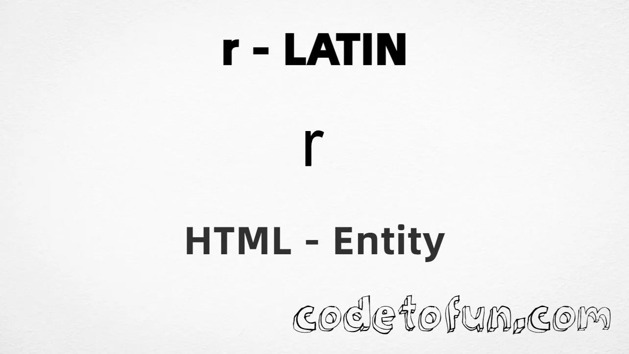 HTML Entity for Lowercase R Latin tutorial illustration