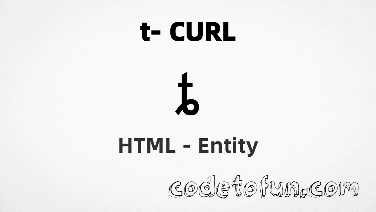 HTML Entity for Lowercase T Curl tutorial illustration