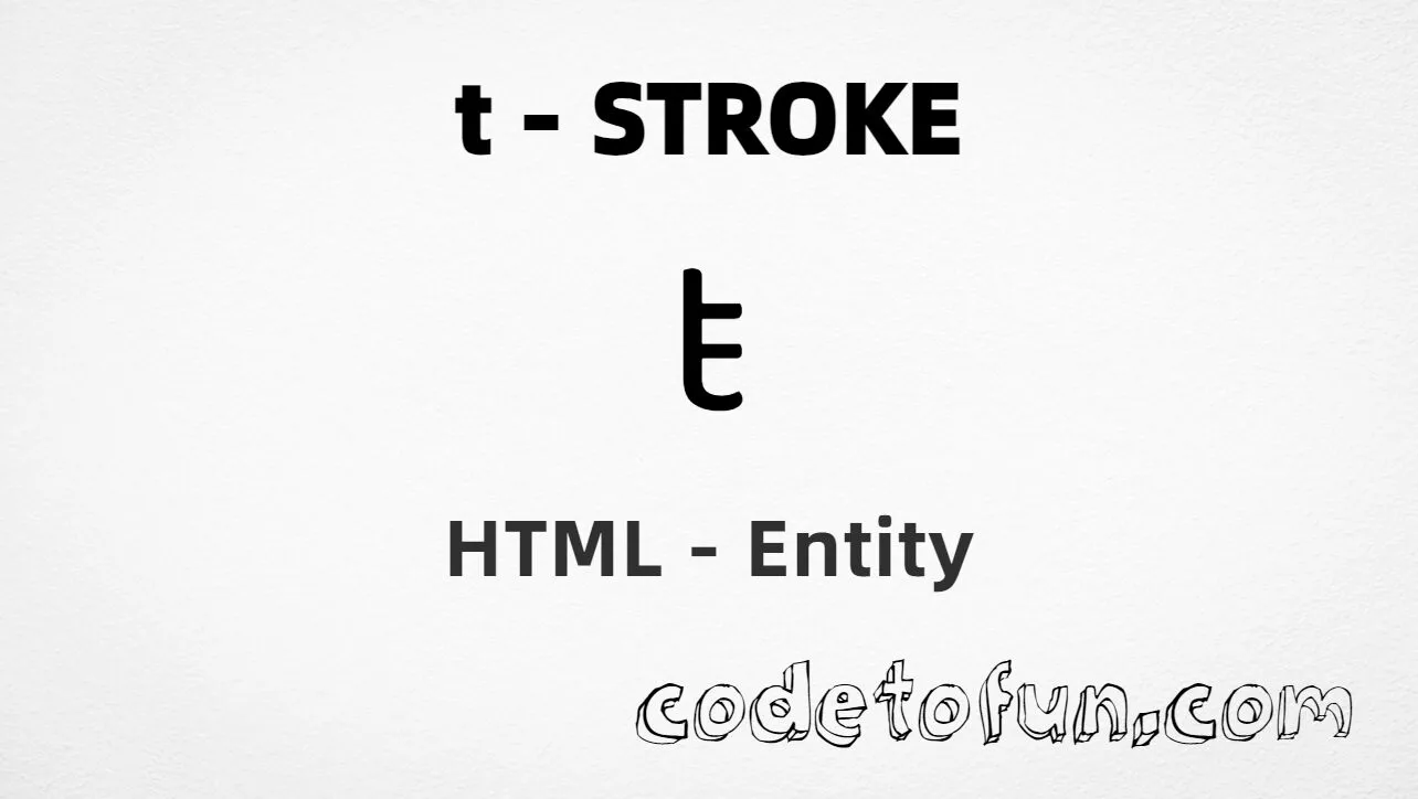 HTML Entity for Lowercase T Stroke tutorial illustration