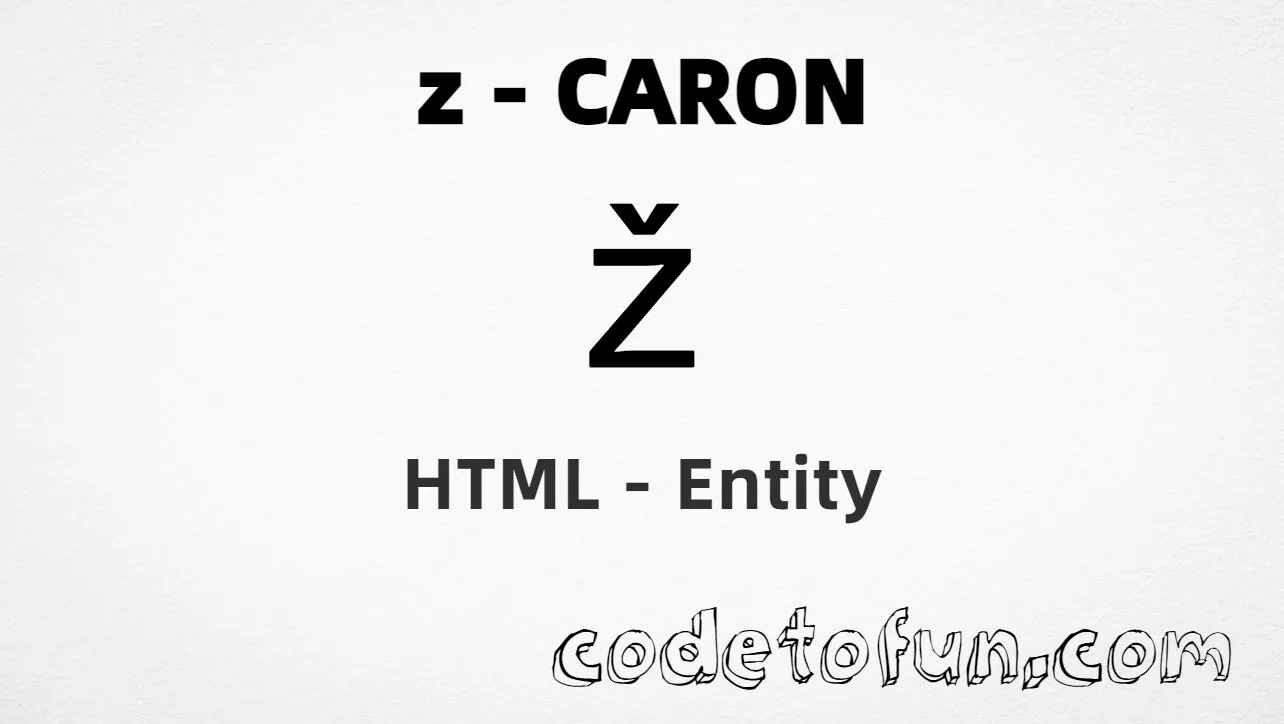 HTML Entity for Lowercase Z Caron tutorial illustration