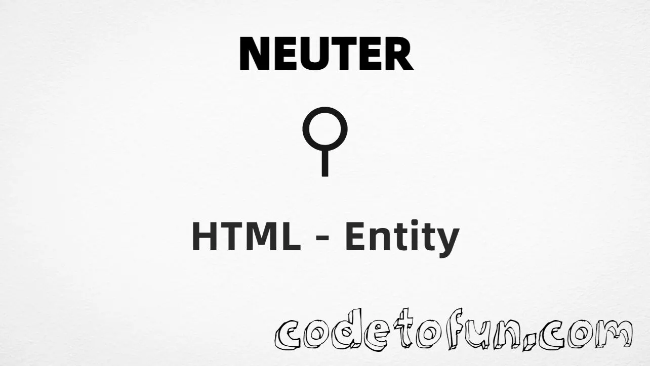HTML entity for Neuter symbol (U+26B2) — hex, decimal, and CSS tutorial