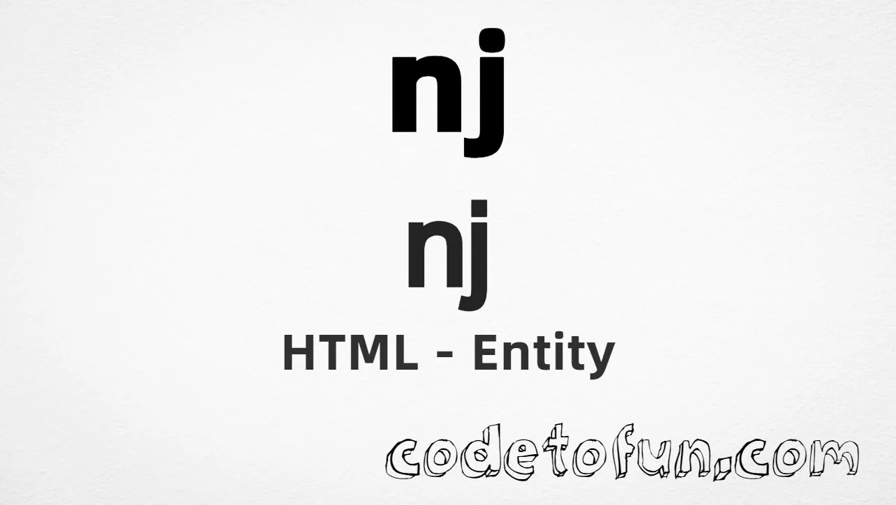 HTML entity for Nj (U+01CC) — hex, decimal, and CSS tutorial