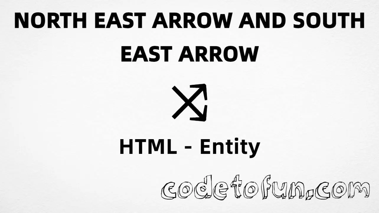 HTML entity for north east arrow and south east arrow (U+2928) — named nesear, hex, decimal, and CSS tutorial