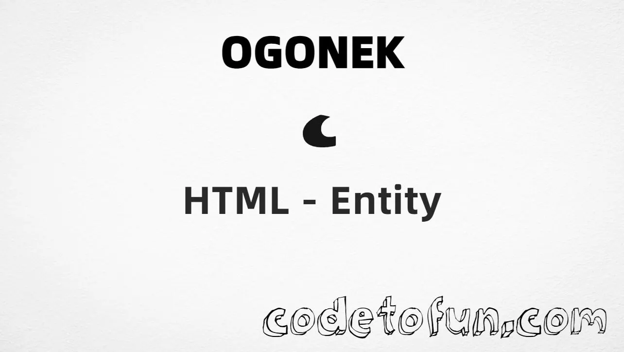HTML entity for Combining Ogonek (U+0328) tutorial illustration