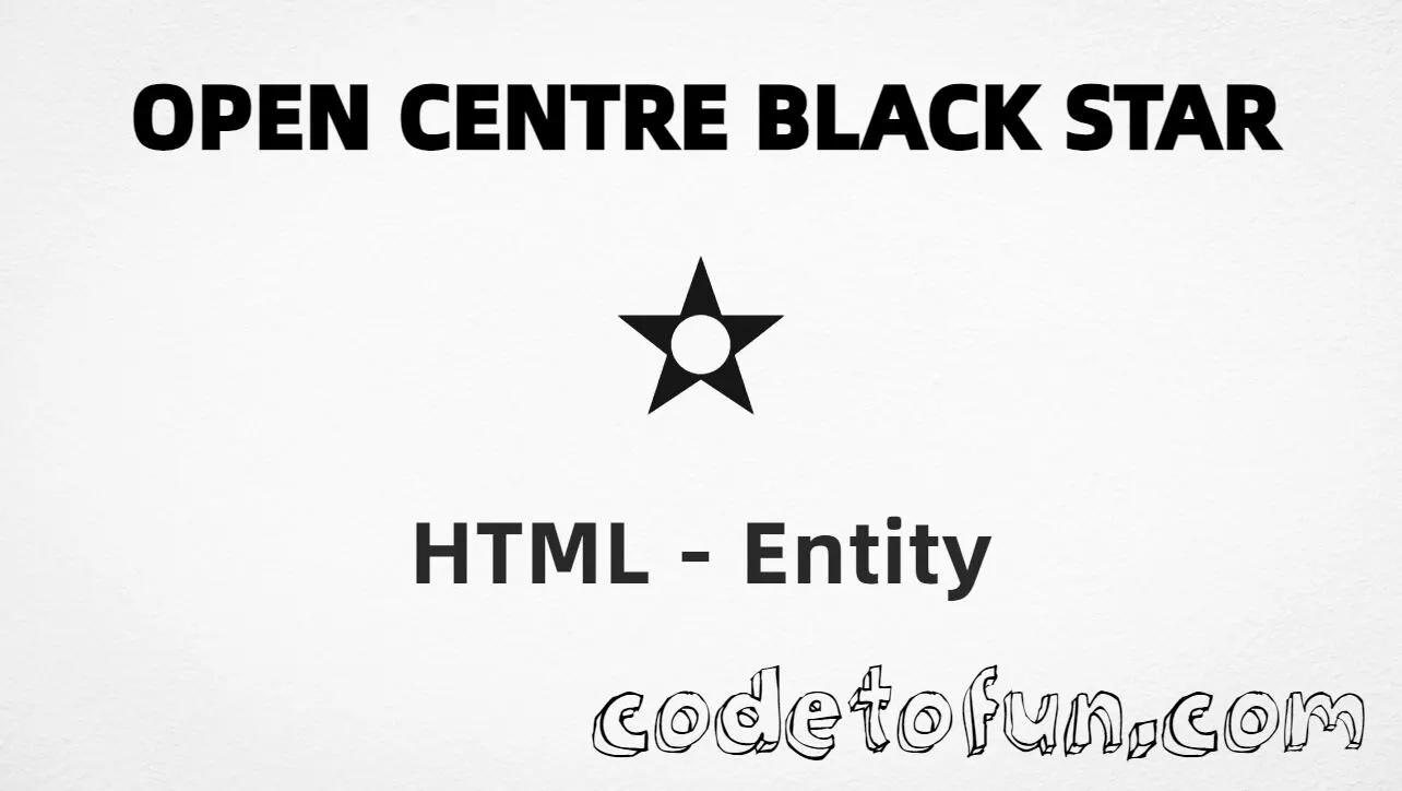 HTML entity for Open Centre Black Star (U+272B) — hex, decimal, and CSS tutorial
