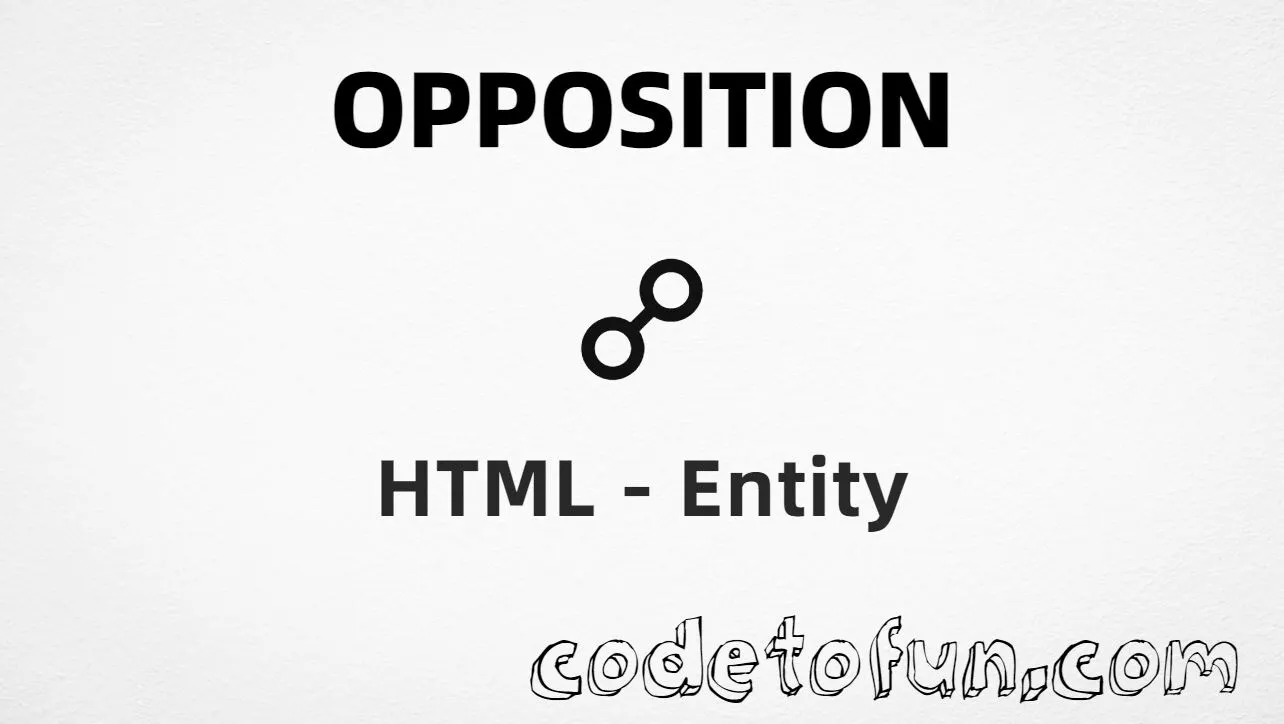 HTML entity for Opposition (U+260D) — hex, decimal, and CSS tutorial for astrological symbol