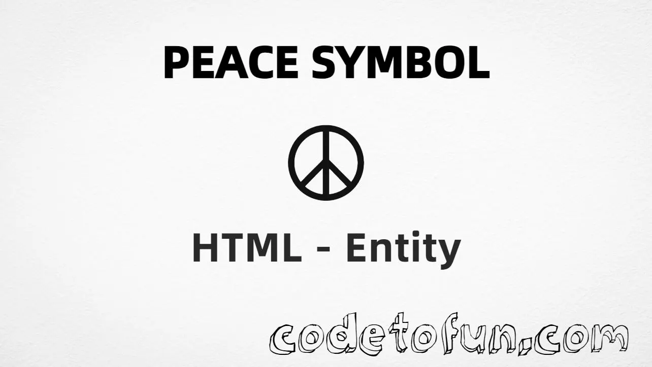 HTML entity for Peace Symbol (U+262E) — hex, decimal, and CSS tutorial