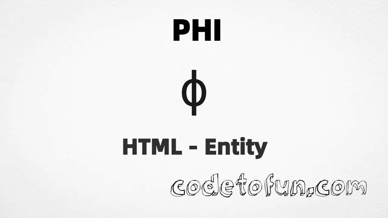 HTML entity for Latin small letter phi (U+0278) — hex, decimal, and CSS tutorial