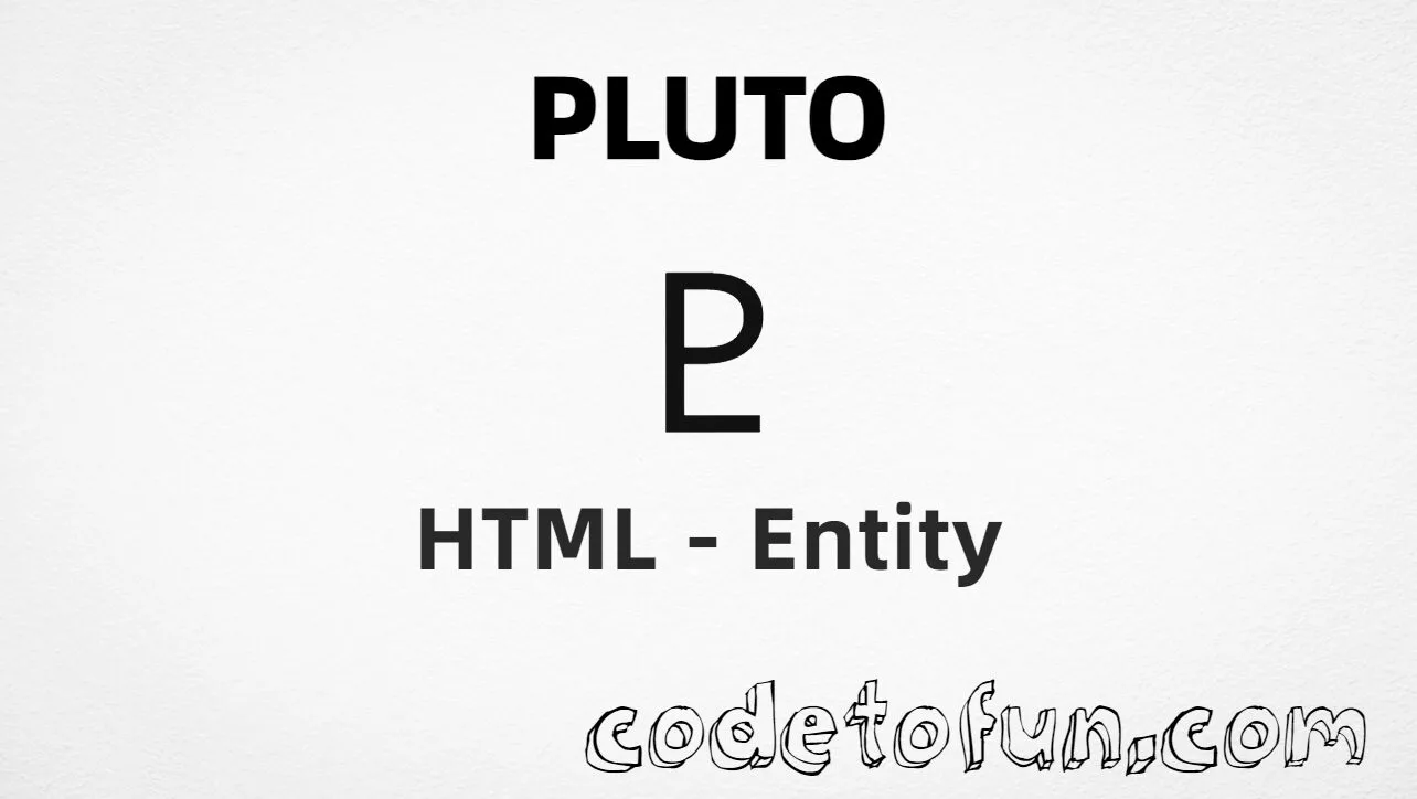 HTML entity for Pluto symbol (U+2647) — hex, decimal, and CSS tutorial