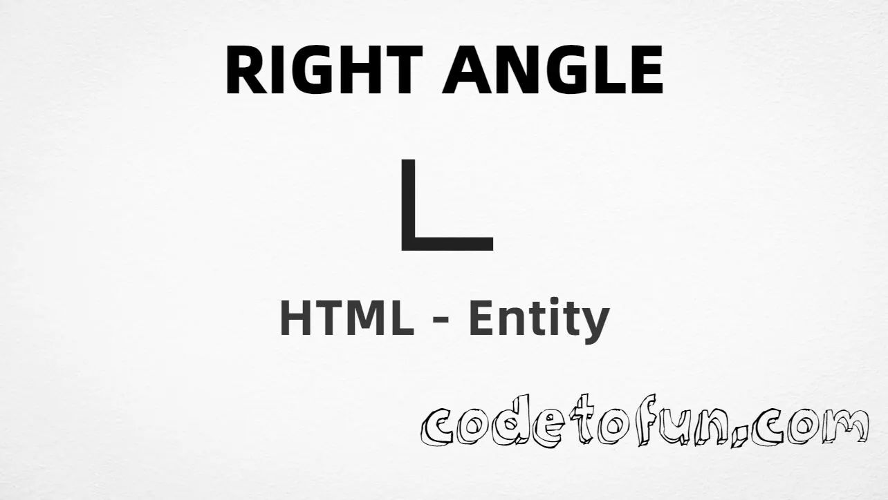 HTML entity for Right Angle symbol (U+221F) — hex, decimal, and CSS tutorial