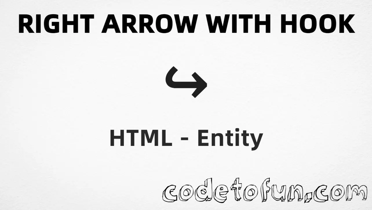 HTML entity for Right Arrow Hook (U+21AA) — named &rarrhk;, hex, decimal, and CSS tutorial