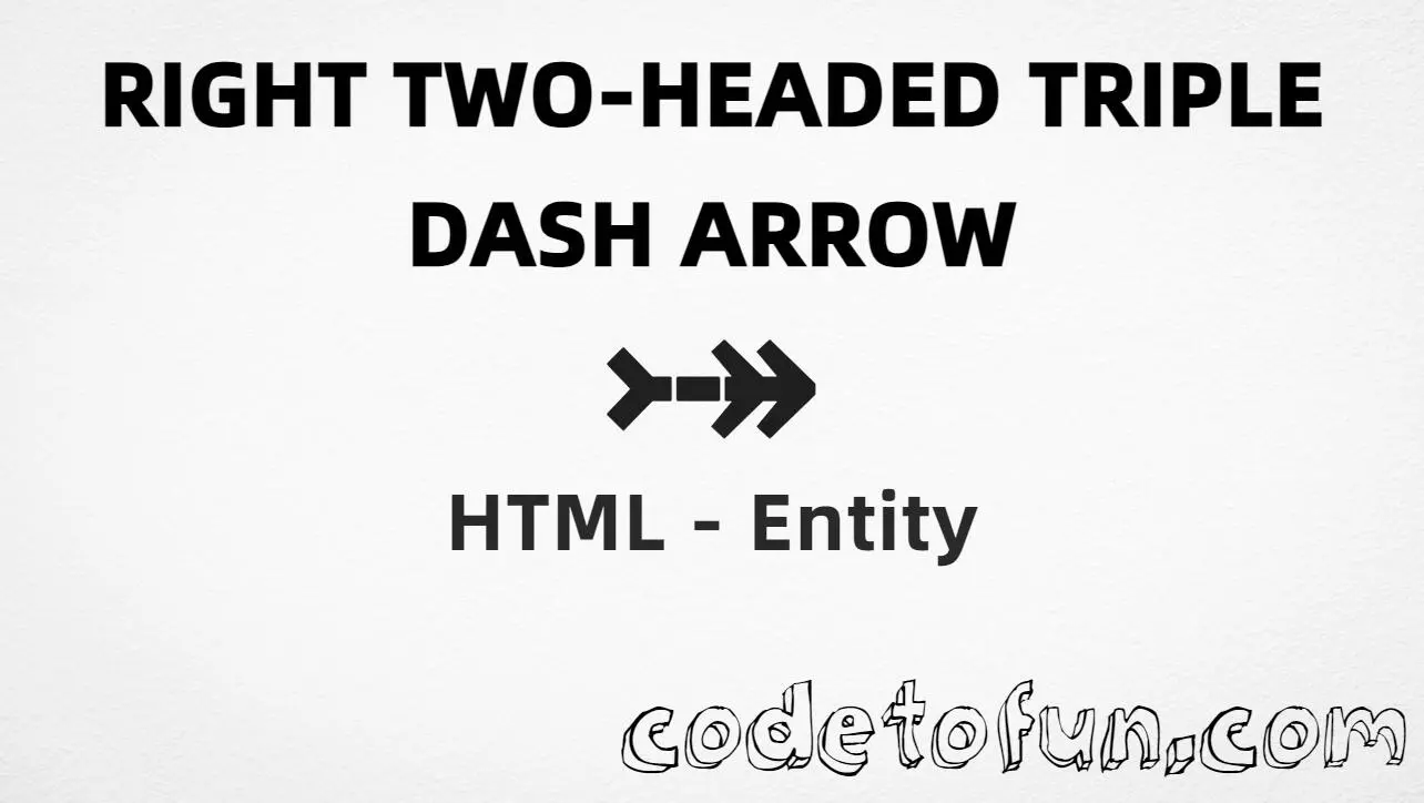 HTML entity for Right Two Headed Triple Dash Arrow (U+2910) — named &RBarr;, hex, decimal, and CSS tutorial