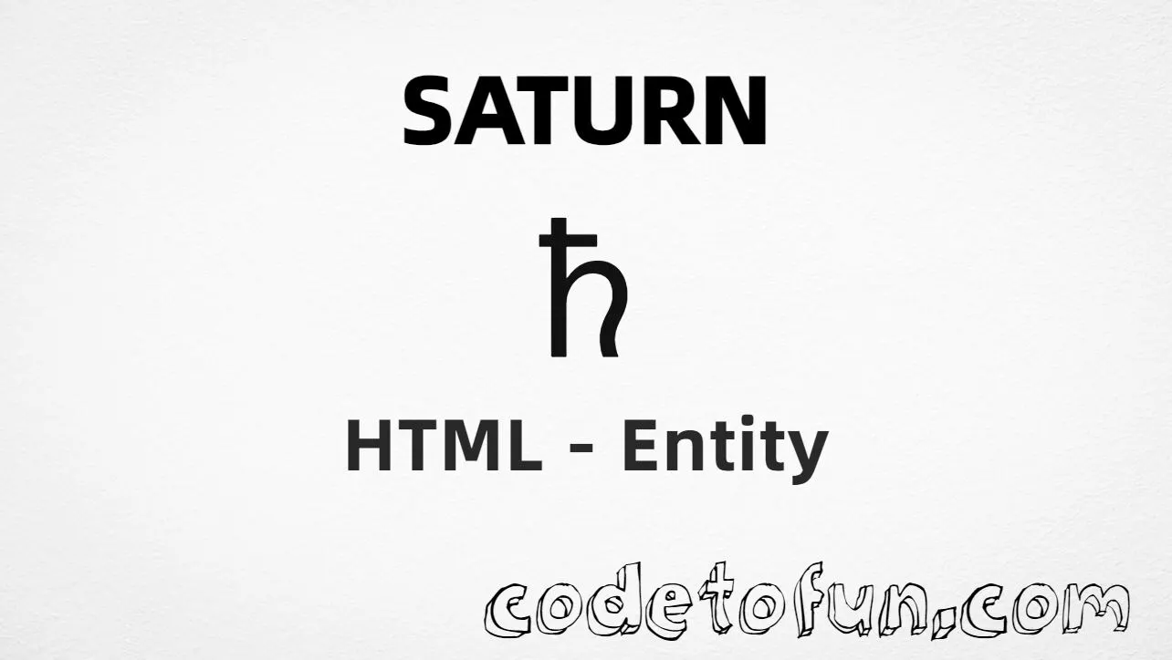 HTML entity for Saturn symbol (U+2644) — hex, decimal, and CSS tutorial