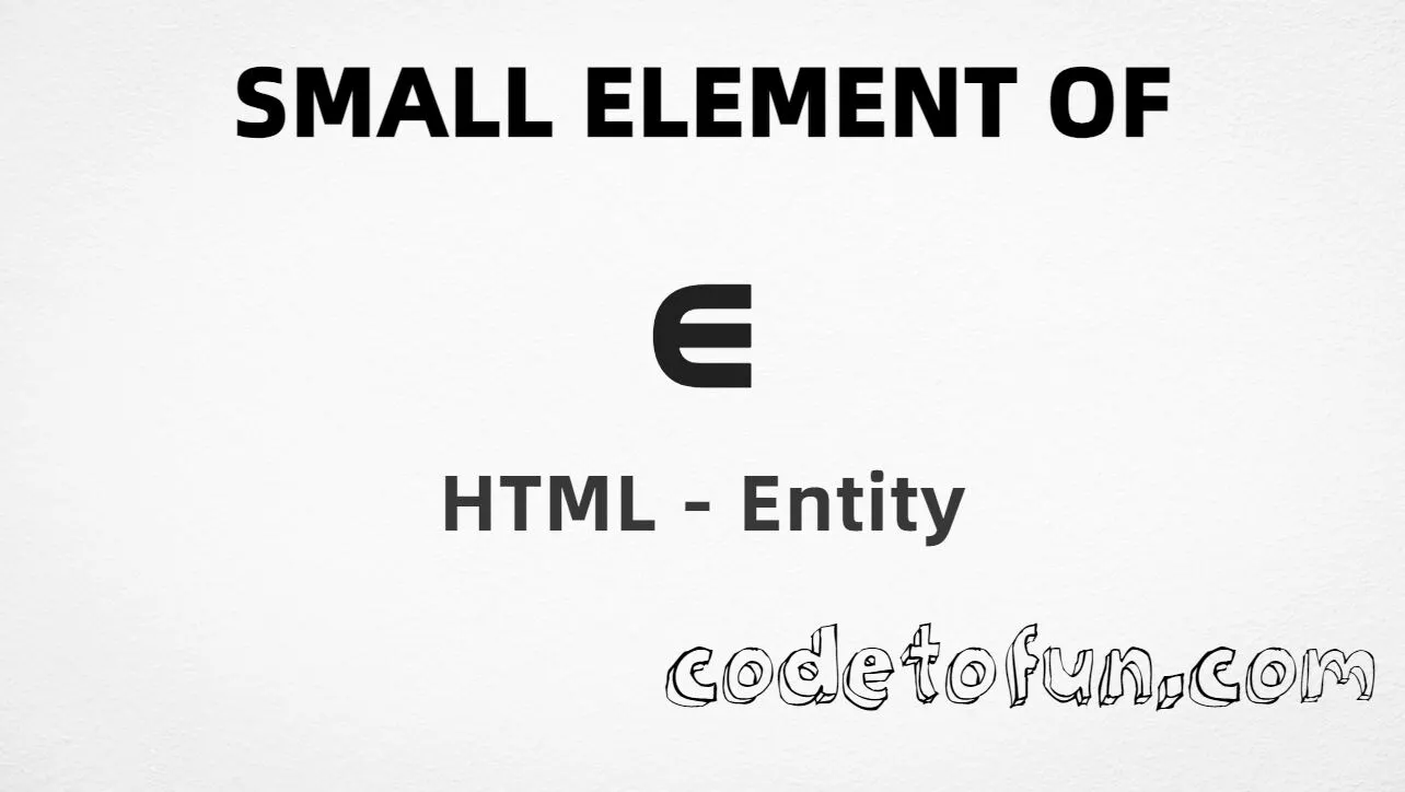 HTML entity for Small Element Of (U+220A) tutorial illustration