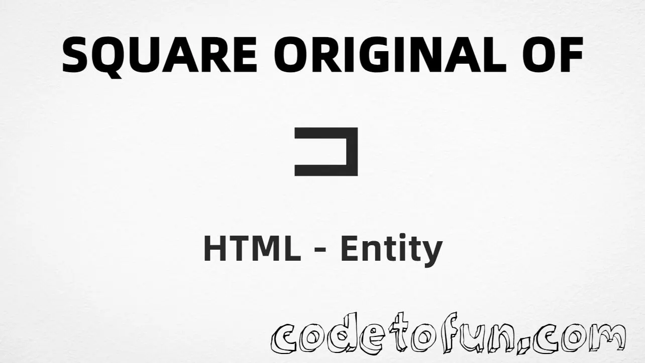 HTML entity for Square Original Of (U+2290) — sqsup, hex, decimal, and CSS tutorial
