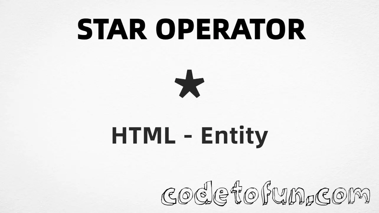 HTML entity for Star Operator (U+22C6) — named, hex, decimal, and CSS tutorial