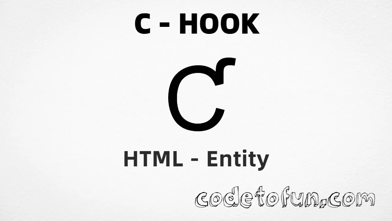 HTML Entity for Uppercase C Hook tutorial illustration