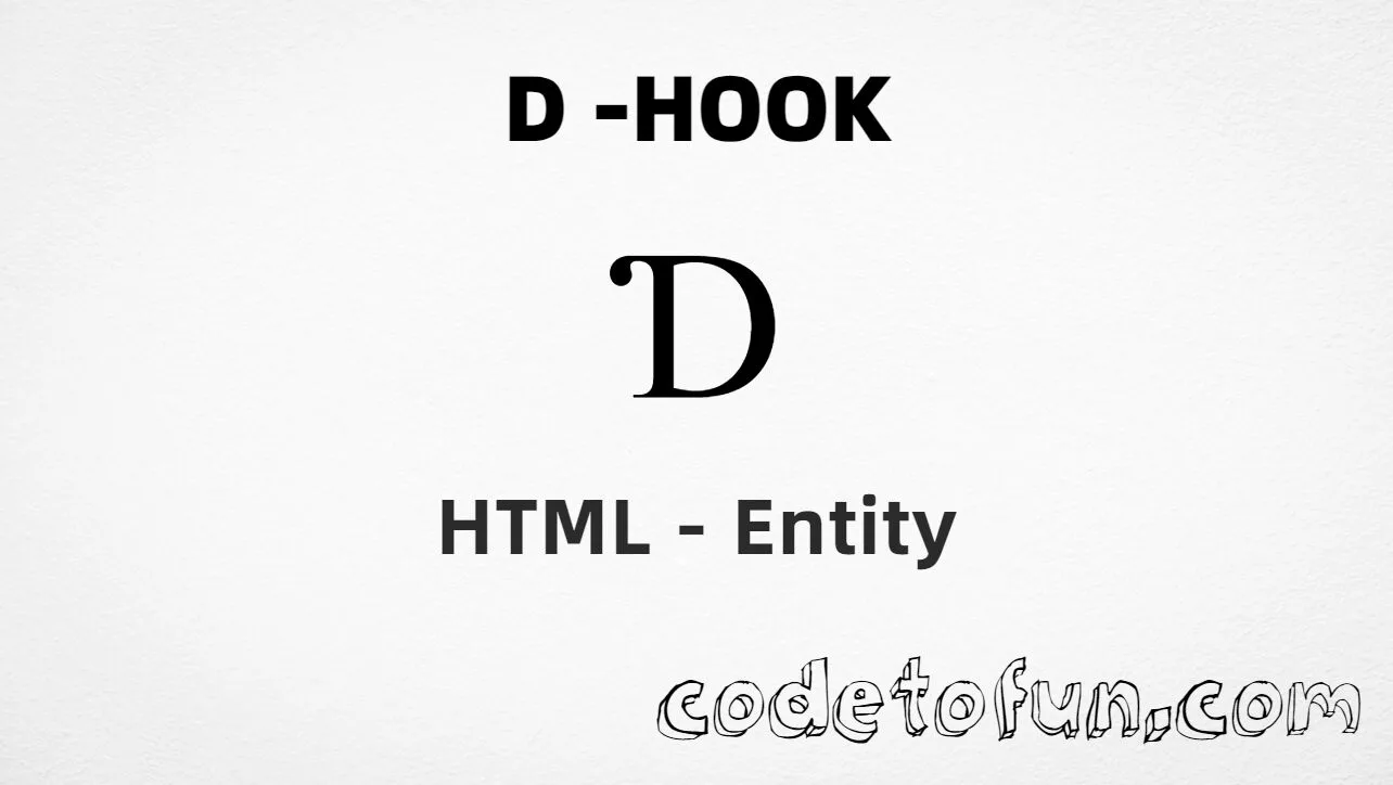 HTML Entity for Uppercase D Hook tutorial illustration